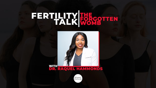 Fertility Talk: the Forgotten Womb