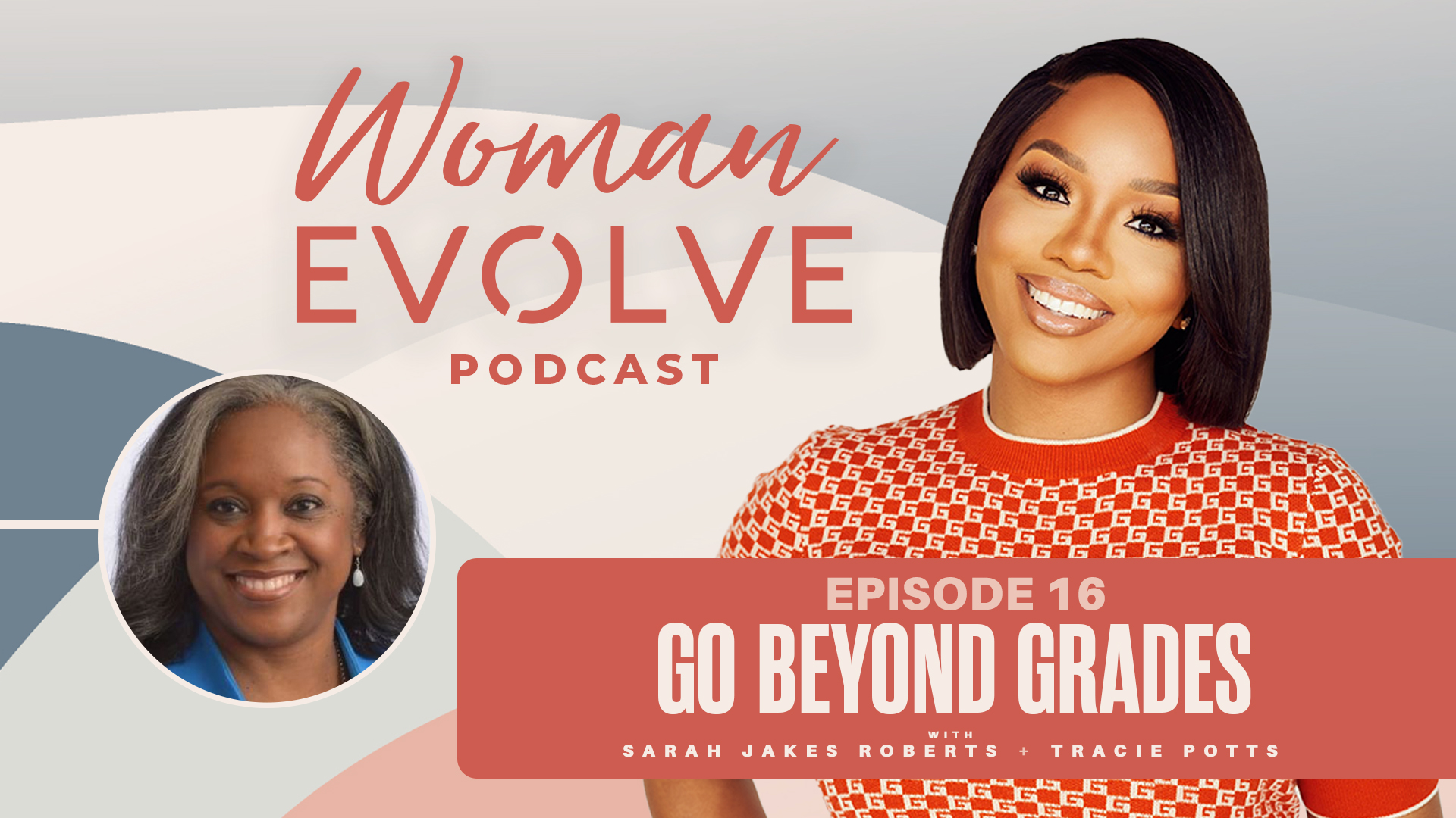 Go Beyond Grades w/ Tracie Potts