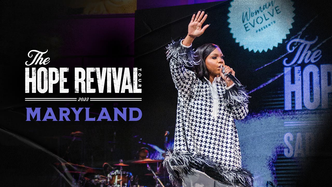 Hope Revival Tour Maryland On the Road with Sarah Jakes Roberts