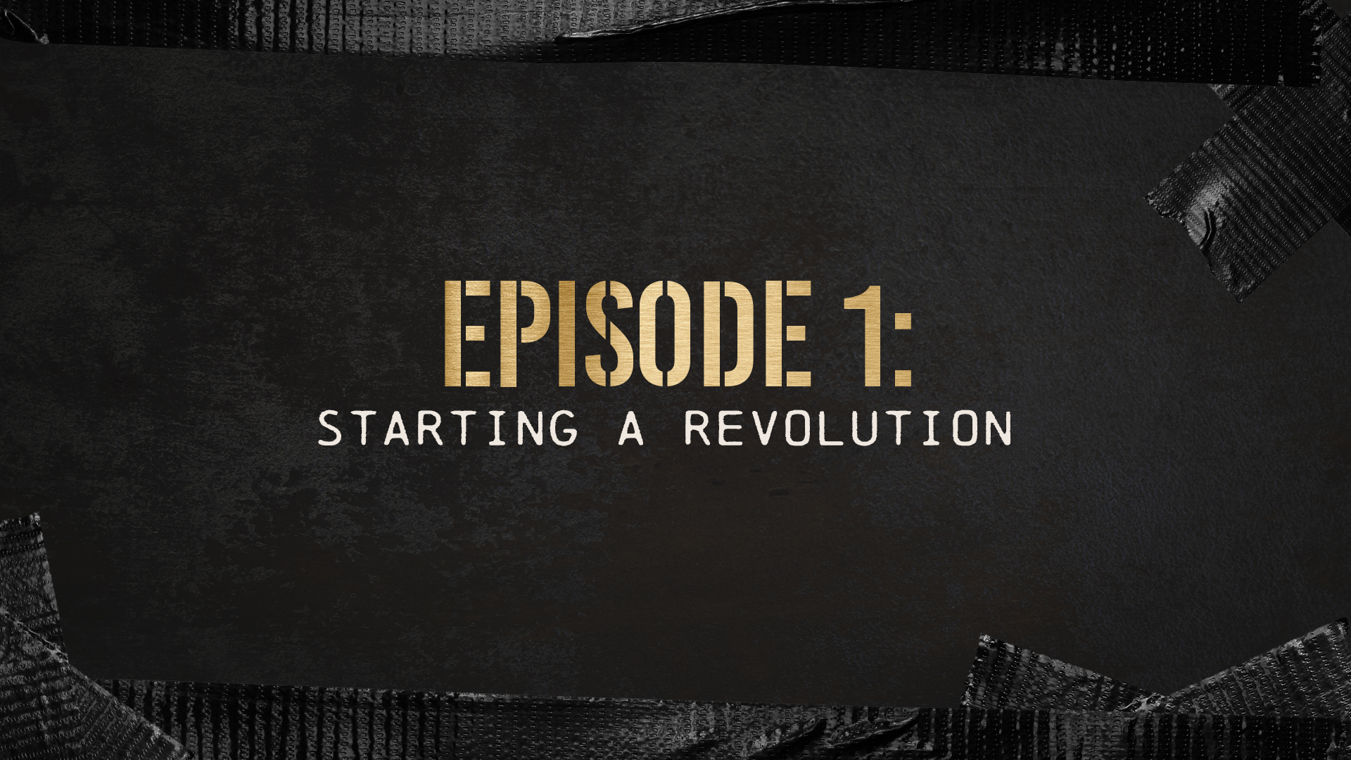 Starting a Revolution