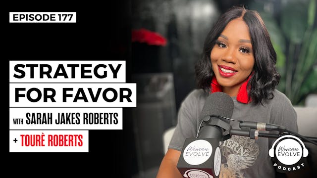 Strategy For Favor w/ Touré Roberts