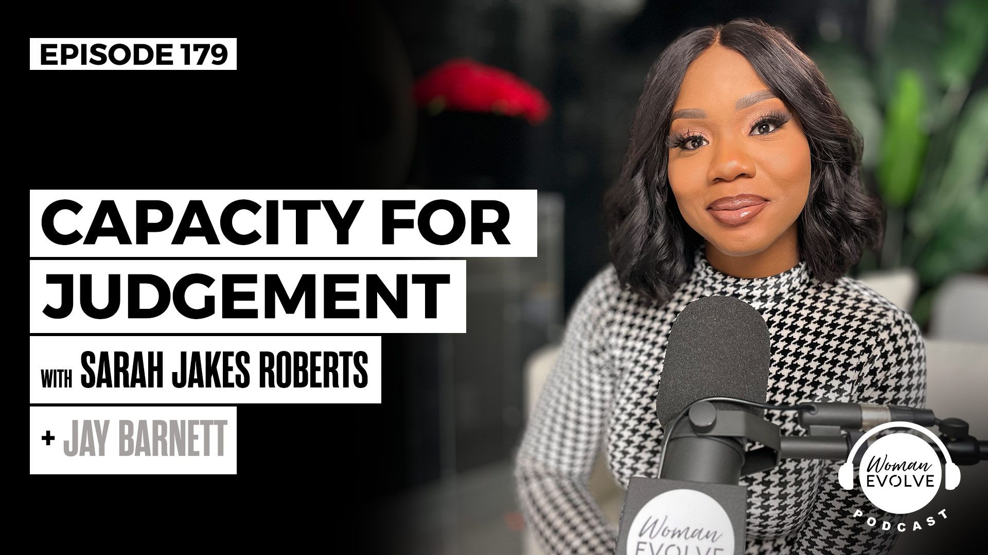 Capacity for Judgment w/ Jay Barnett