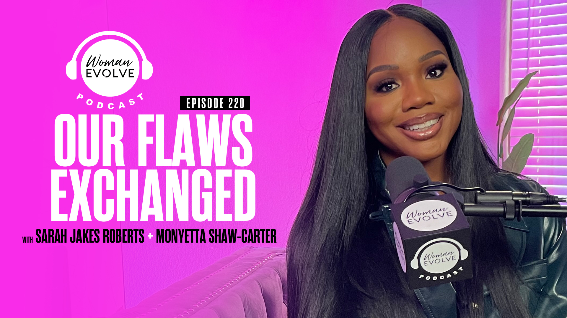 Our Flaws Exchanged w/ Monyetta Shaw