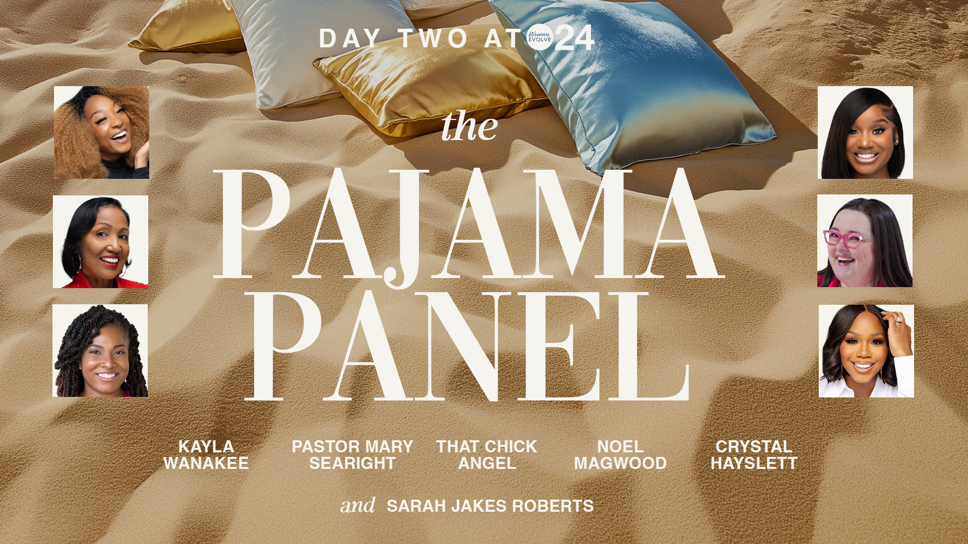 Woman Evolve 2024 Conference: The Pajama Panel