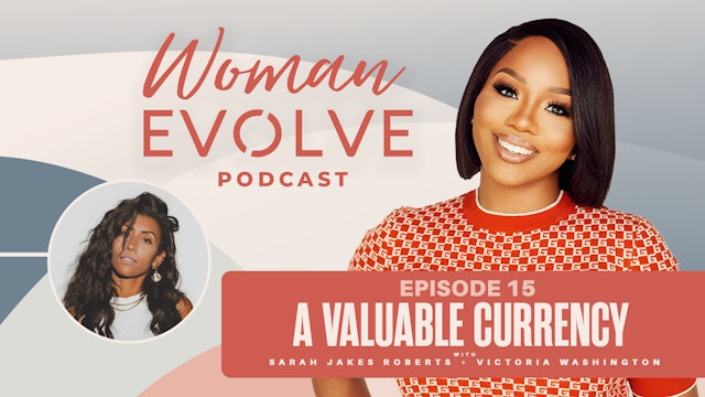 A Valuable Currency w/ Victoria Washington