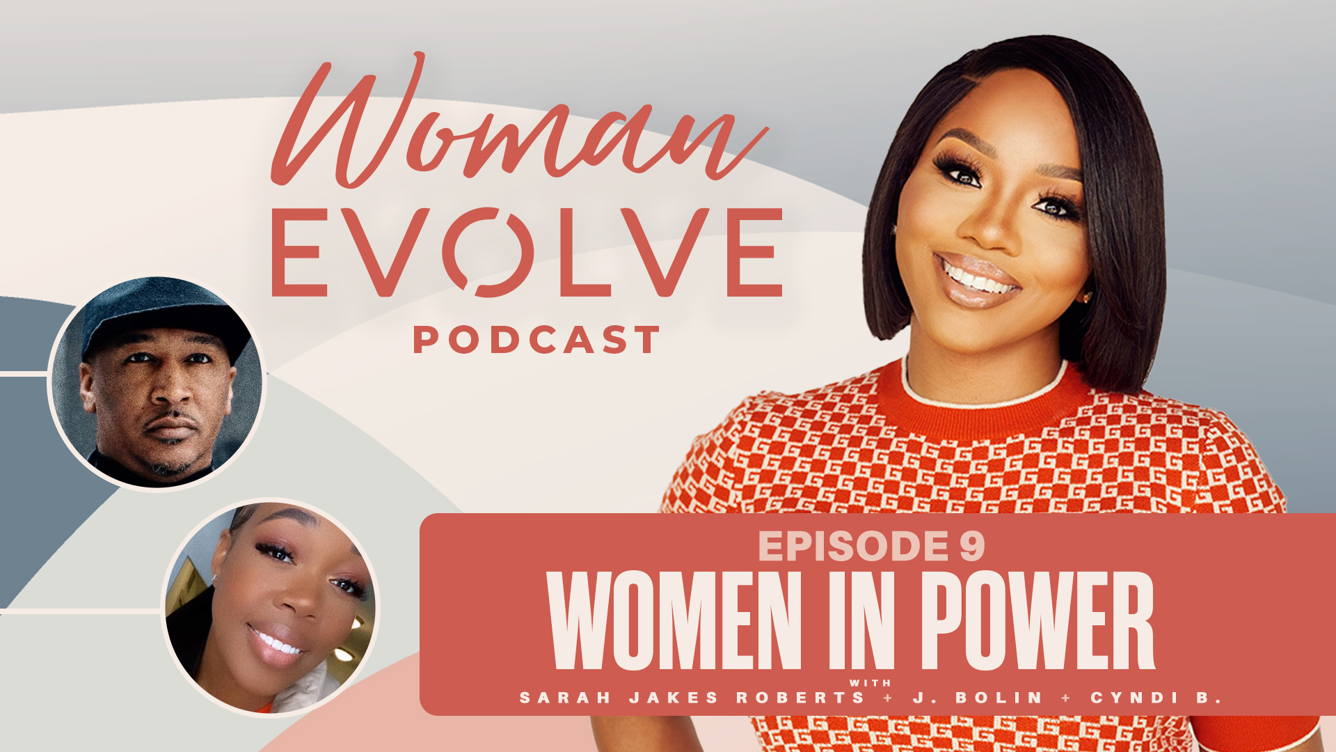 Women in Power w/ J. Bolin & Cyndi B.
