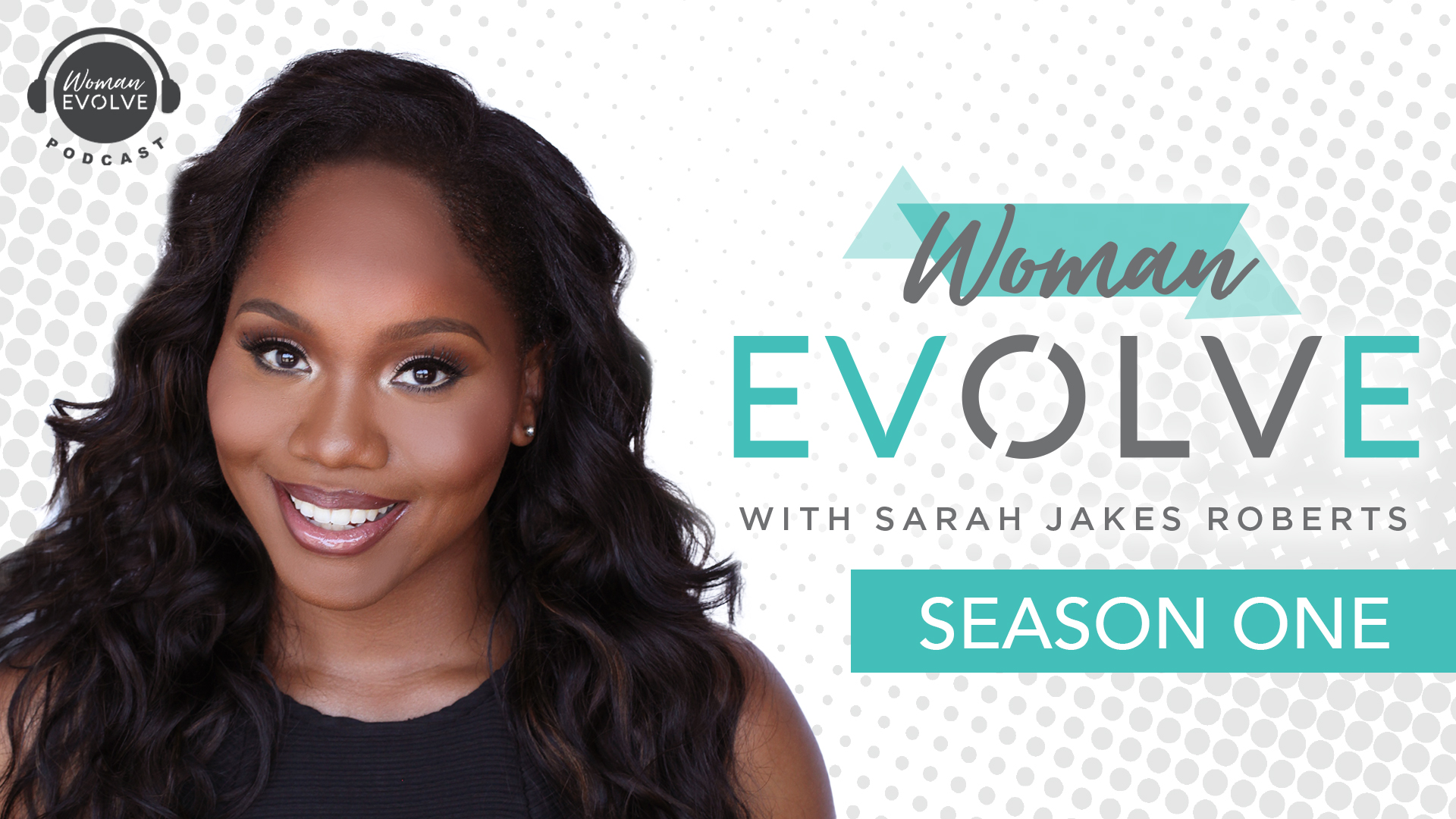 Woman Evolve Podcast Season 1
