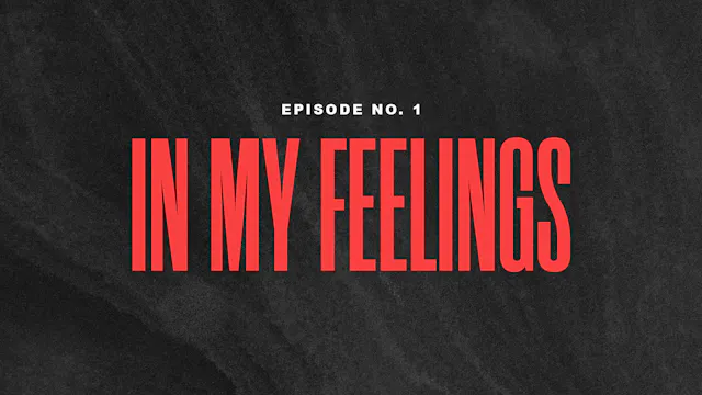 In My Feelings