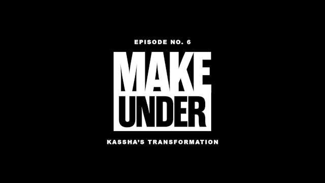 Kassha’s Transformation