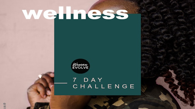 Woman Evolve Wellness Challenge
