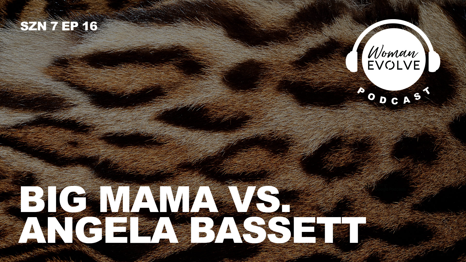 Big Mama vs. Angela Bassett