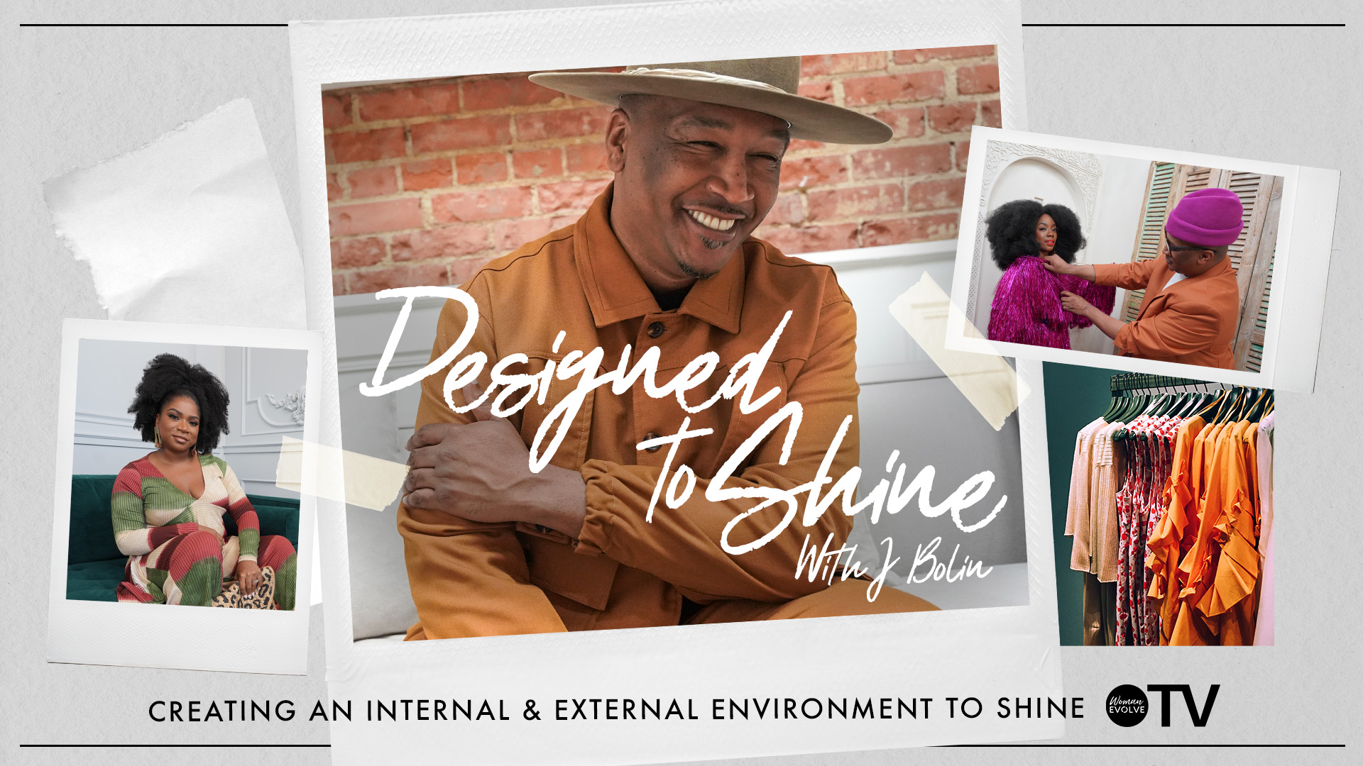 Designed to Shine w/ J Bolin