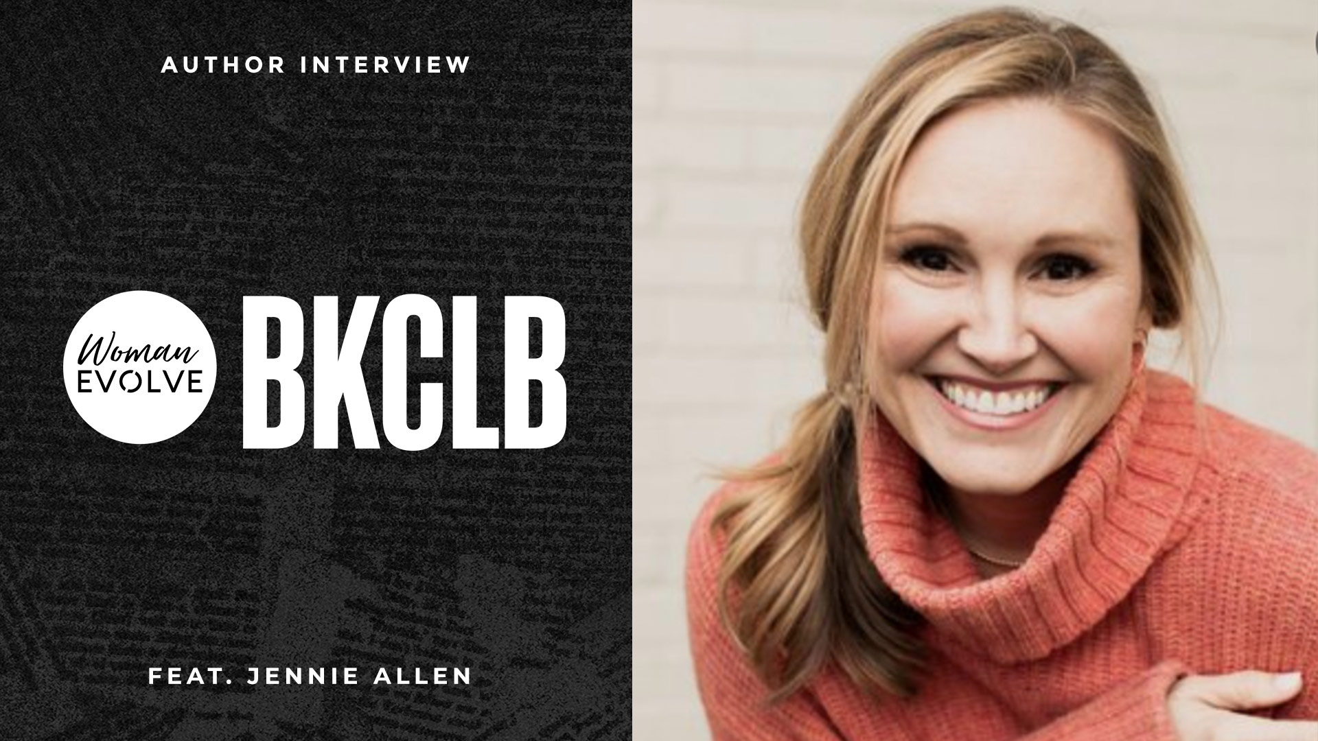 WE Bookclub Author Interview: Jennie Allen