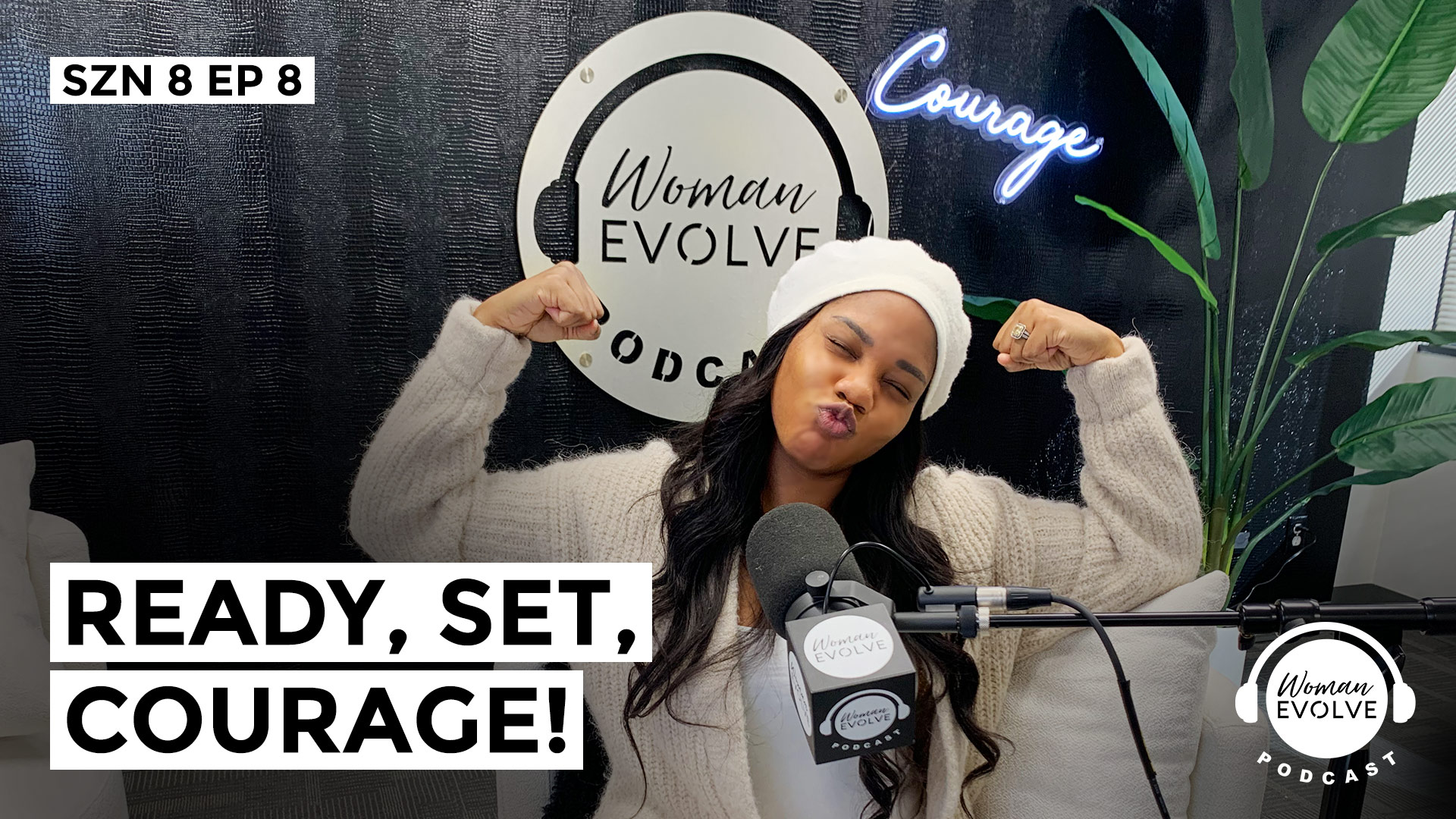 Ready, Set, COURAGE!