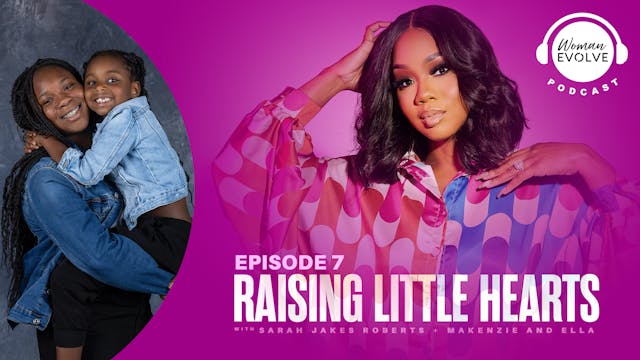 Raising Little Hearts w/ Ella & MaKenzie