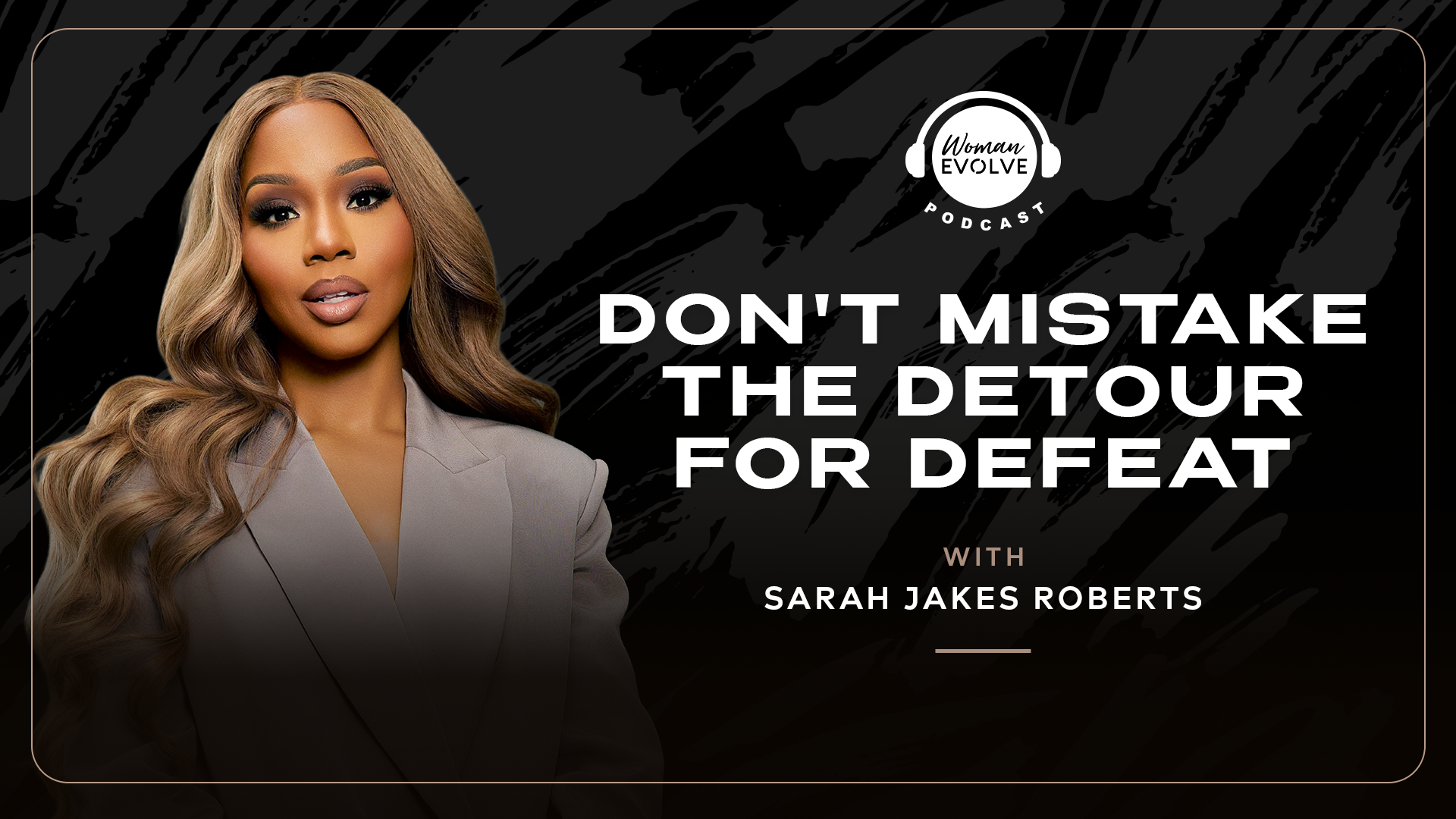 Don't Mistake the Detour for Defeat