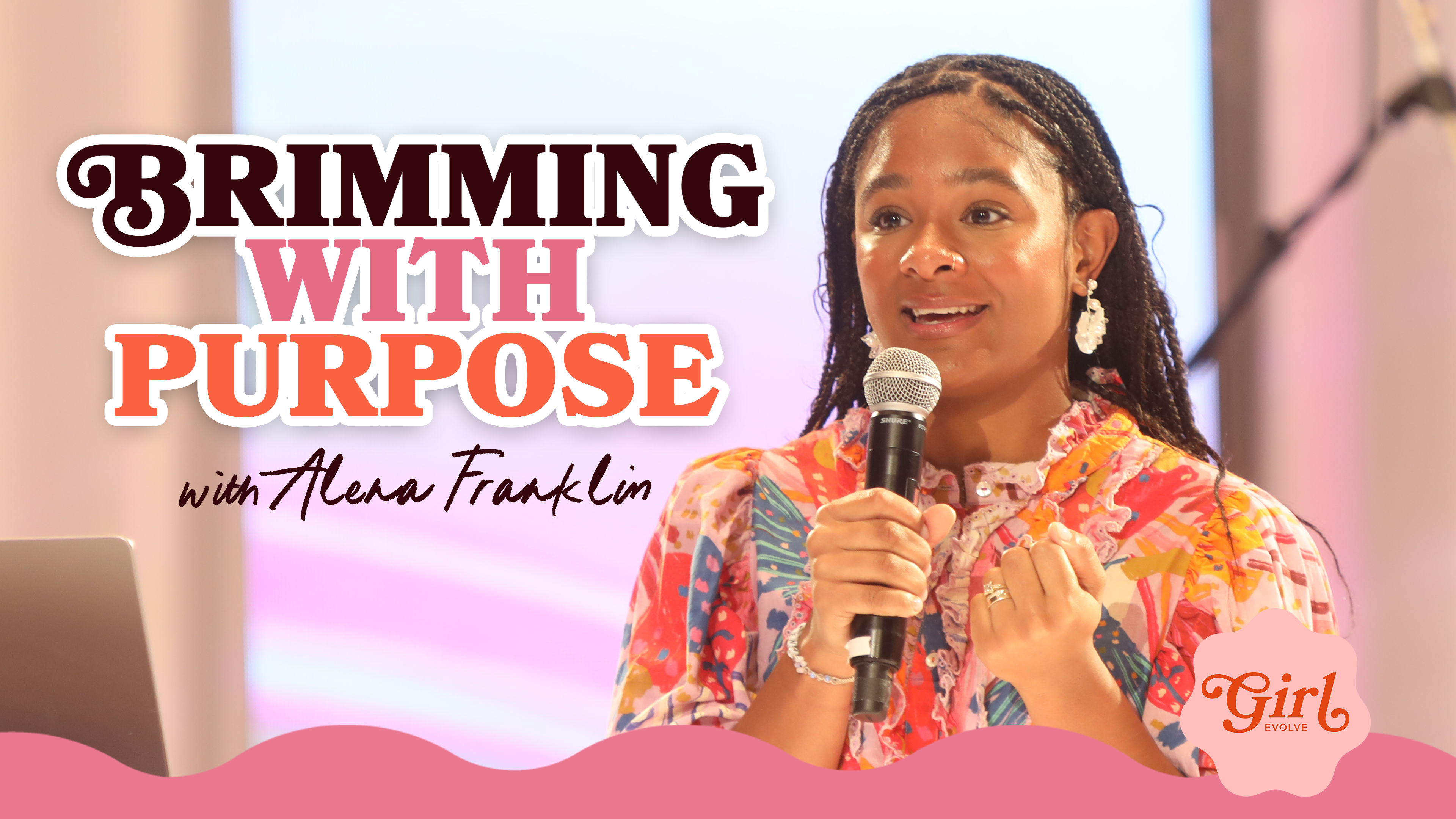 Brimming with Purpose w/ Alena Franklin