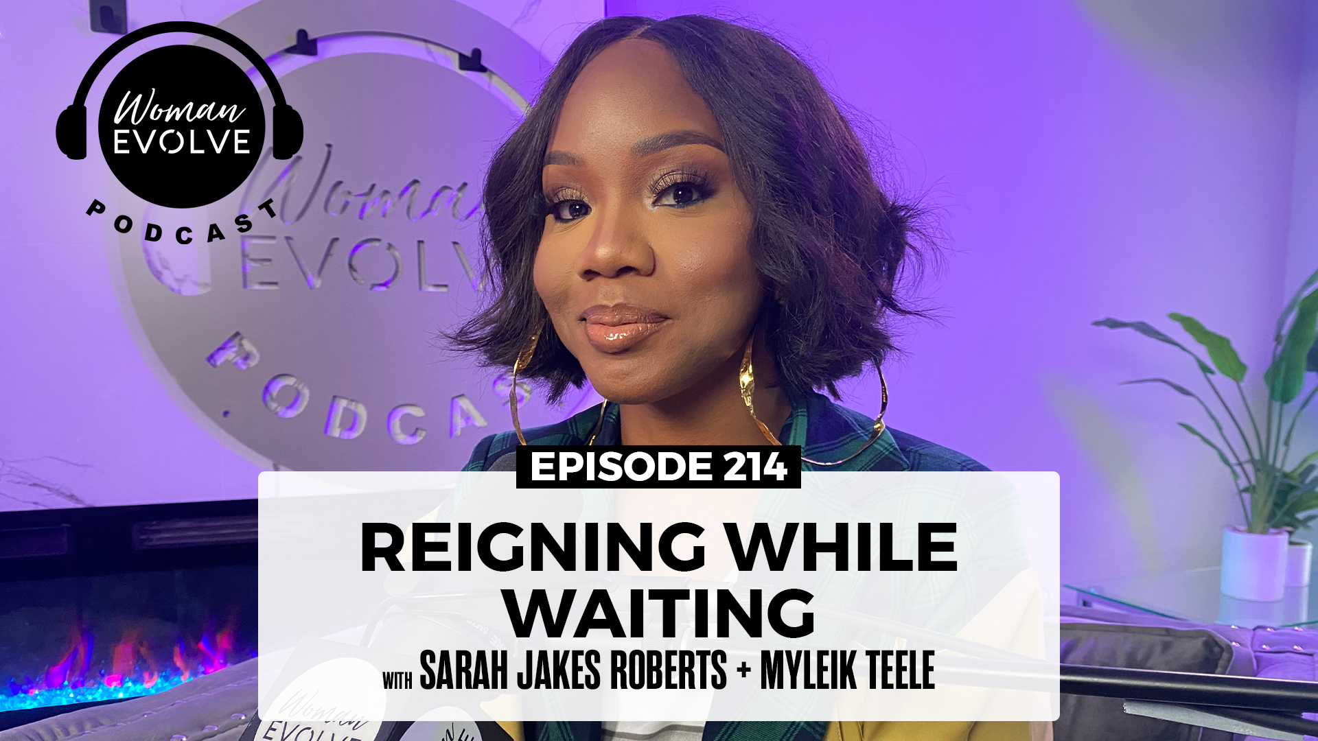 Reigning While Waiting w/ Myleik Teele
