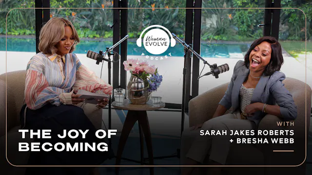 The Joy of Becoming