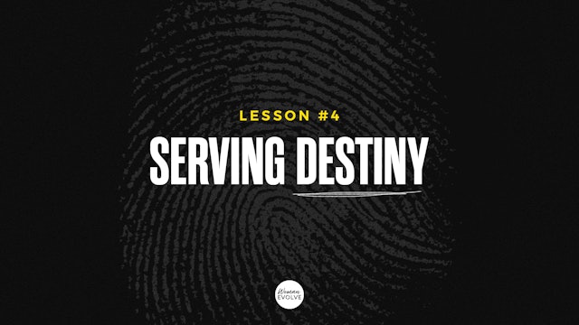 Serving Destiny