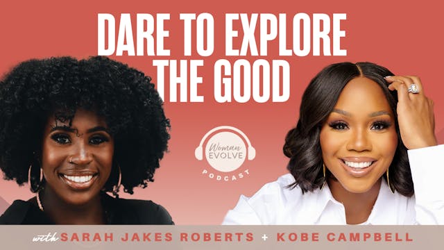Dare To Explore The Good w/ Kobe Camp...