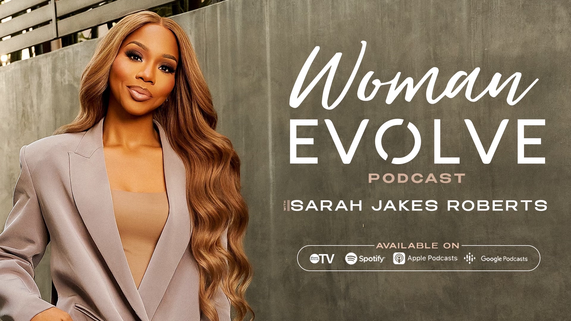 Woman Evolve Podcast