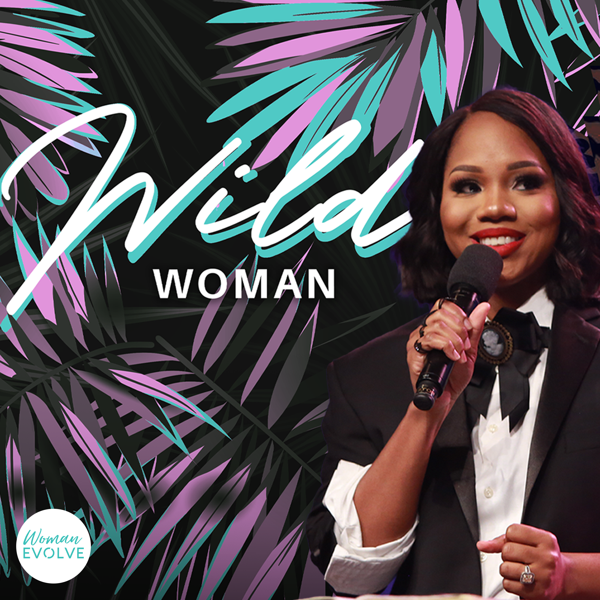 Wild Woman - Sarah Jakes Roberts