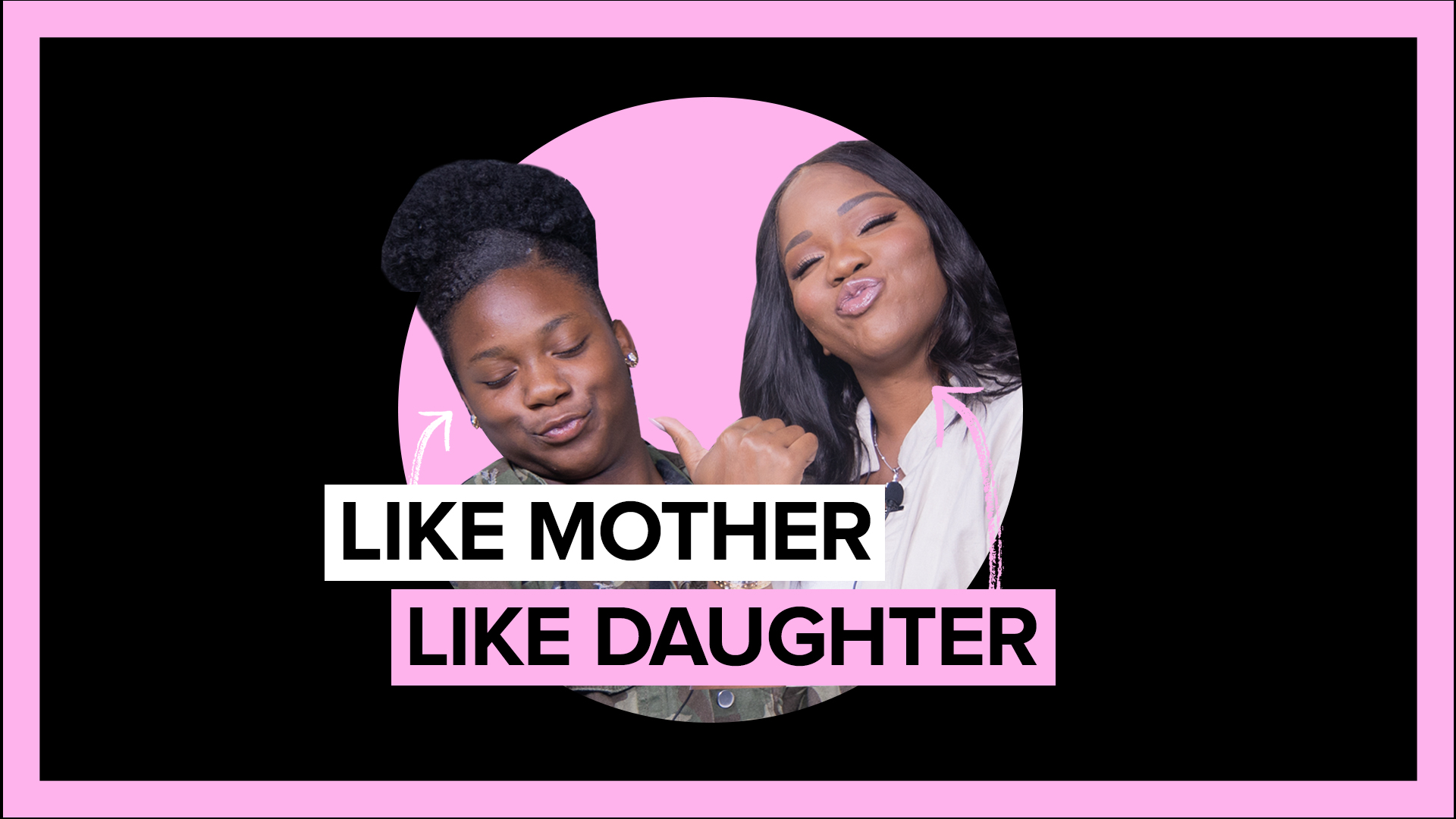 Like Mother, Like Daughter