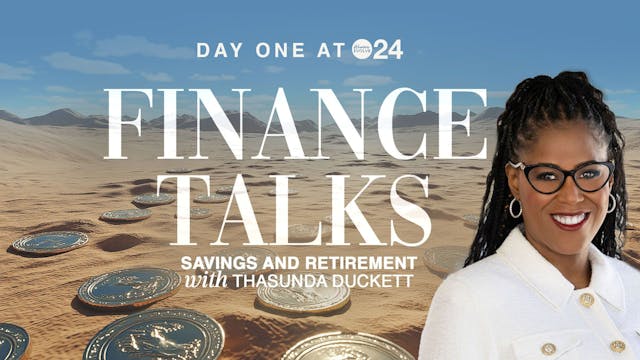 Savings & Retirement w/ Thasunda Duckett