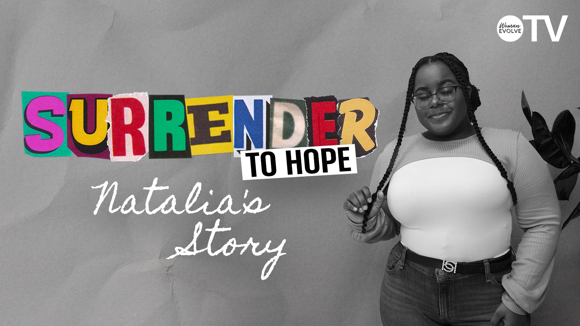 Surrender to Hope: Natalia's Story