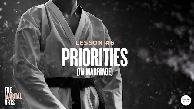 Priorities (In Marriage)