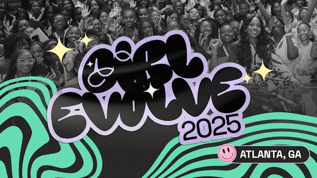 Girl Evolve Conference 2025