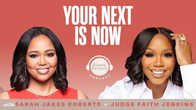 Your Next Is Now With Judge Faith Jen...
