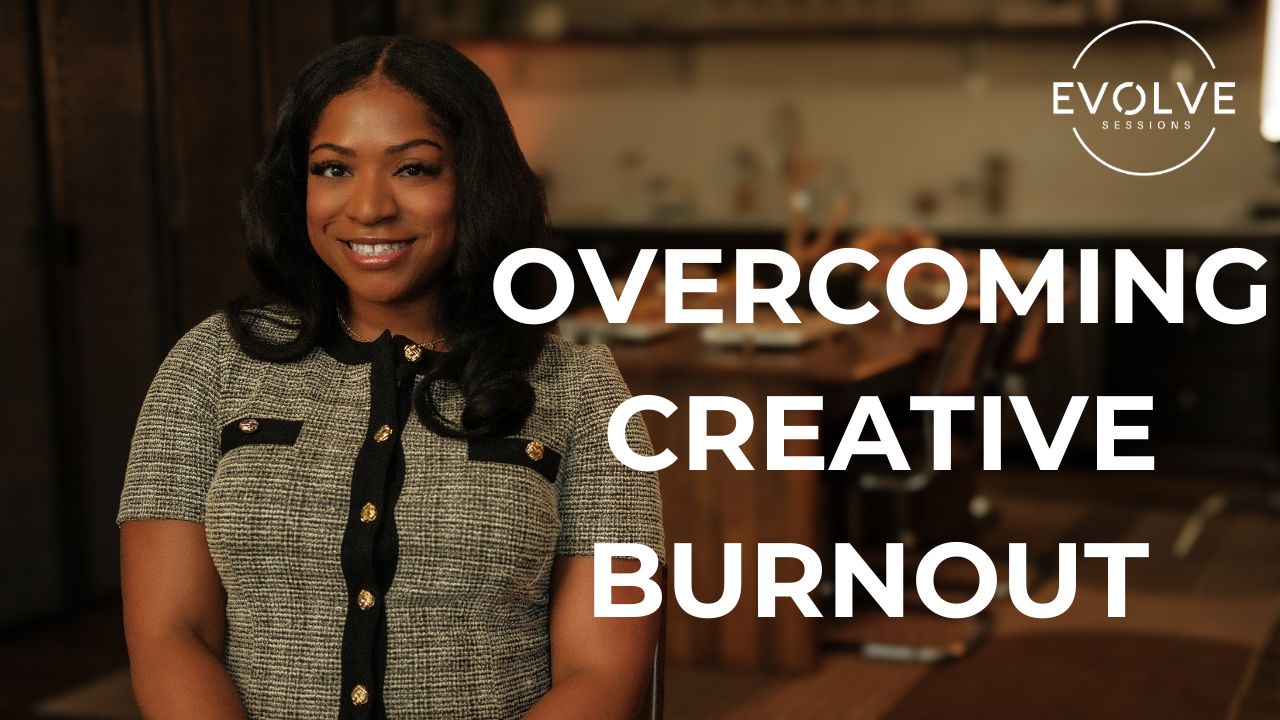 Overcoming Creative Burnout
