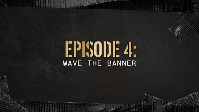 Wave The Banner