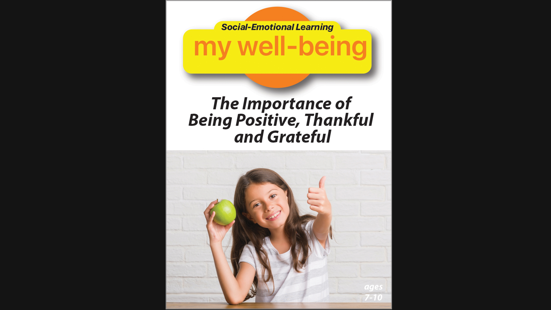 SEL - My Well-Being: The Importance of Being Positive, Thankful and Grateful