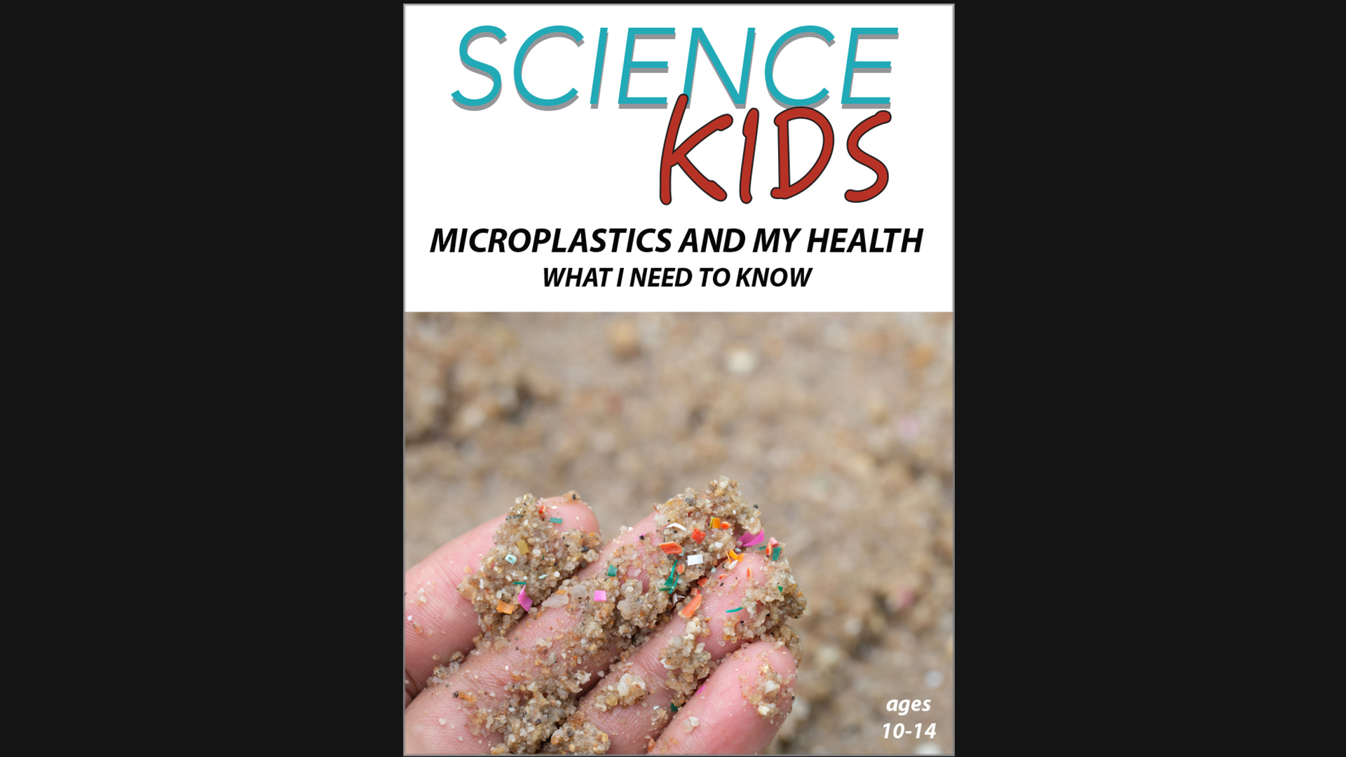 Science Kids: Microplastics and My Health