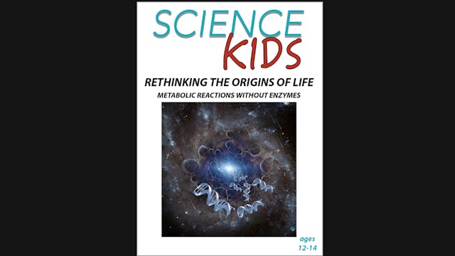 Science Kids: Rethinking the Origins ...
