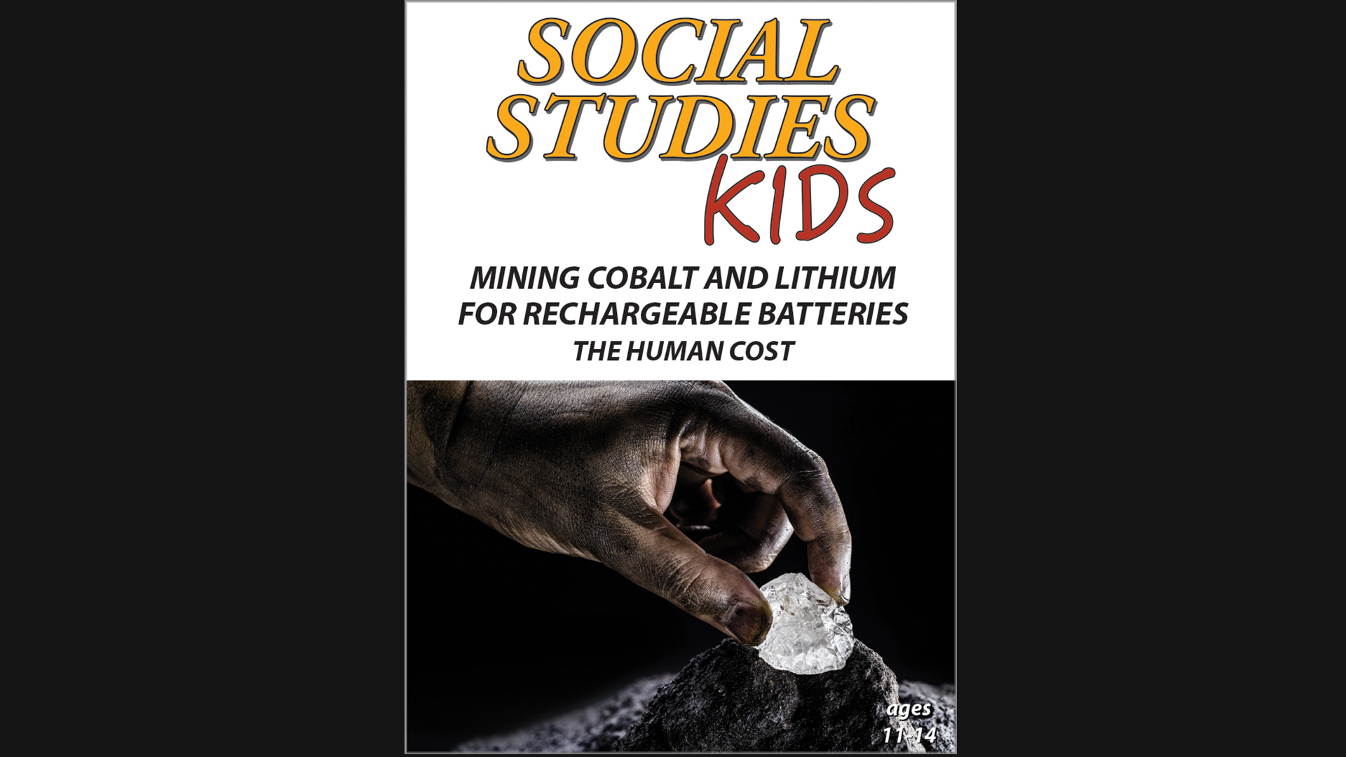 Social Studies Kids - Mining Cobalt and Lithium for Rechargeable Batteries