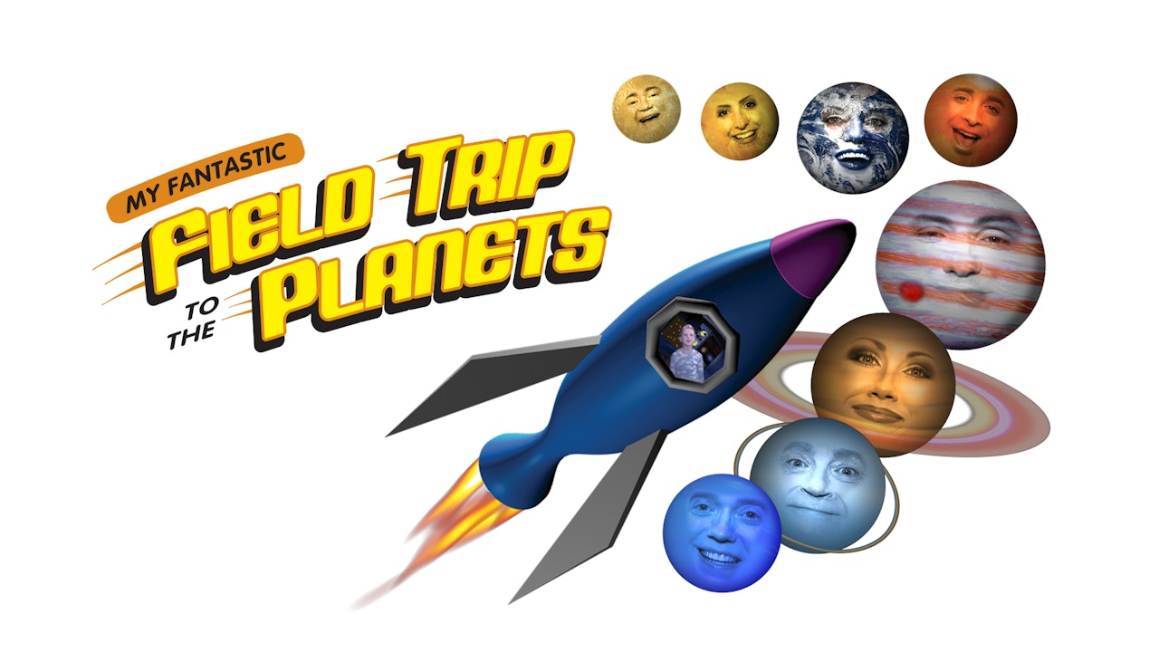 My Fantastic Field Trip to The Planets - Preschool - Grade 2