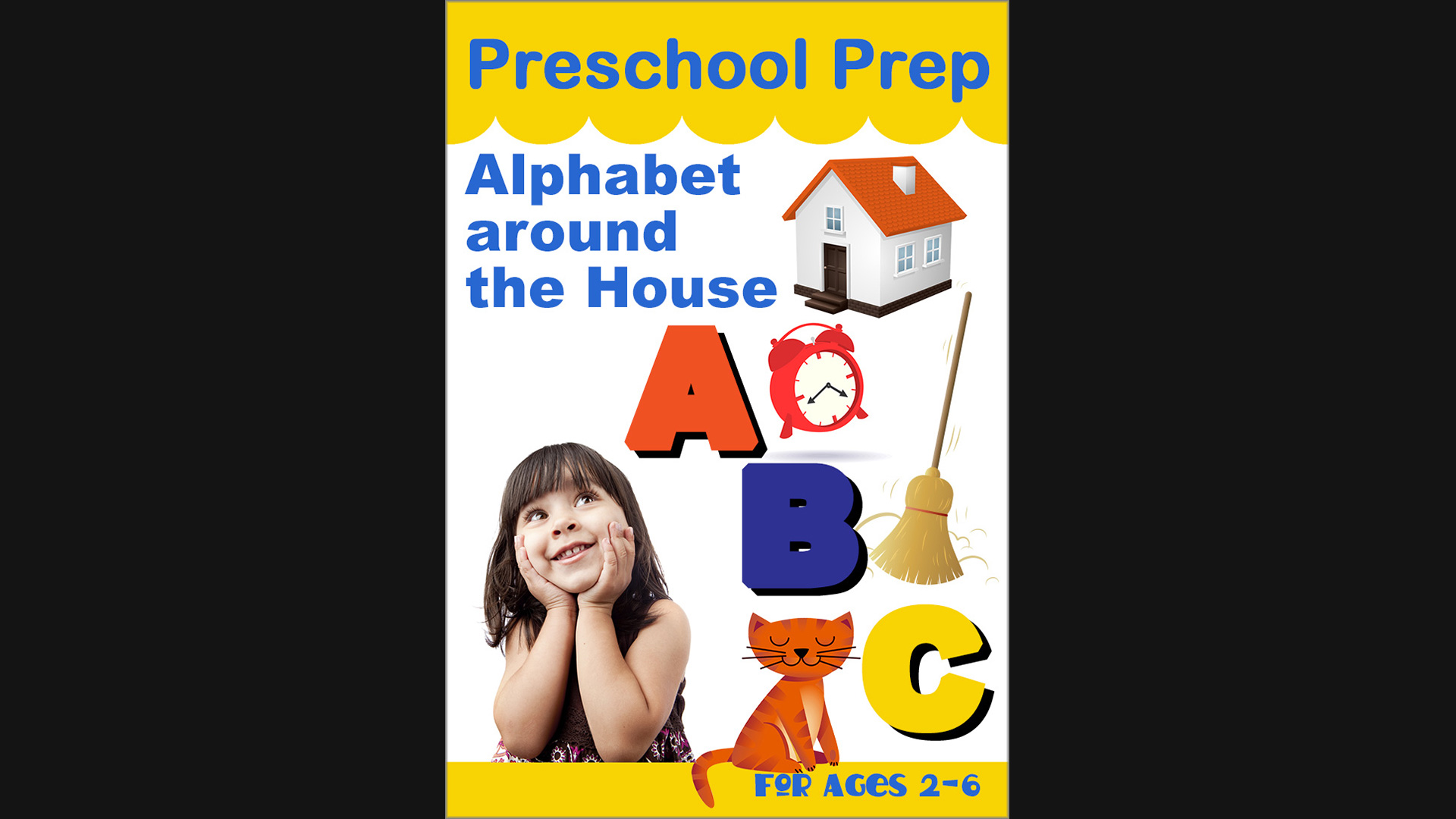 Preschool Prep - Alphabet Around the House