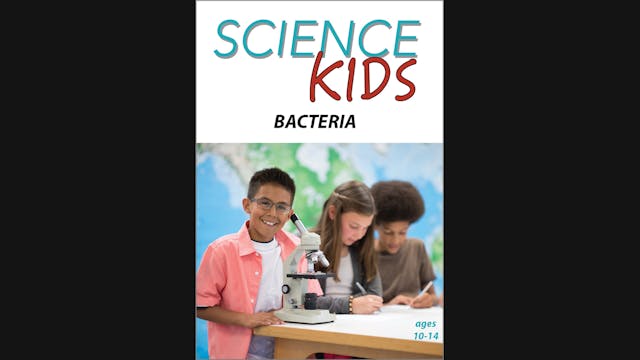 Science Kids - Bacteria