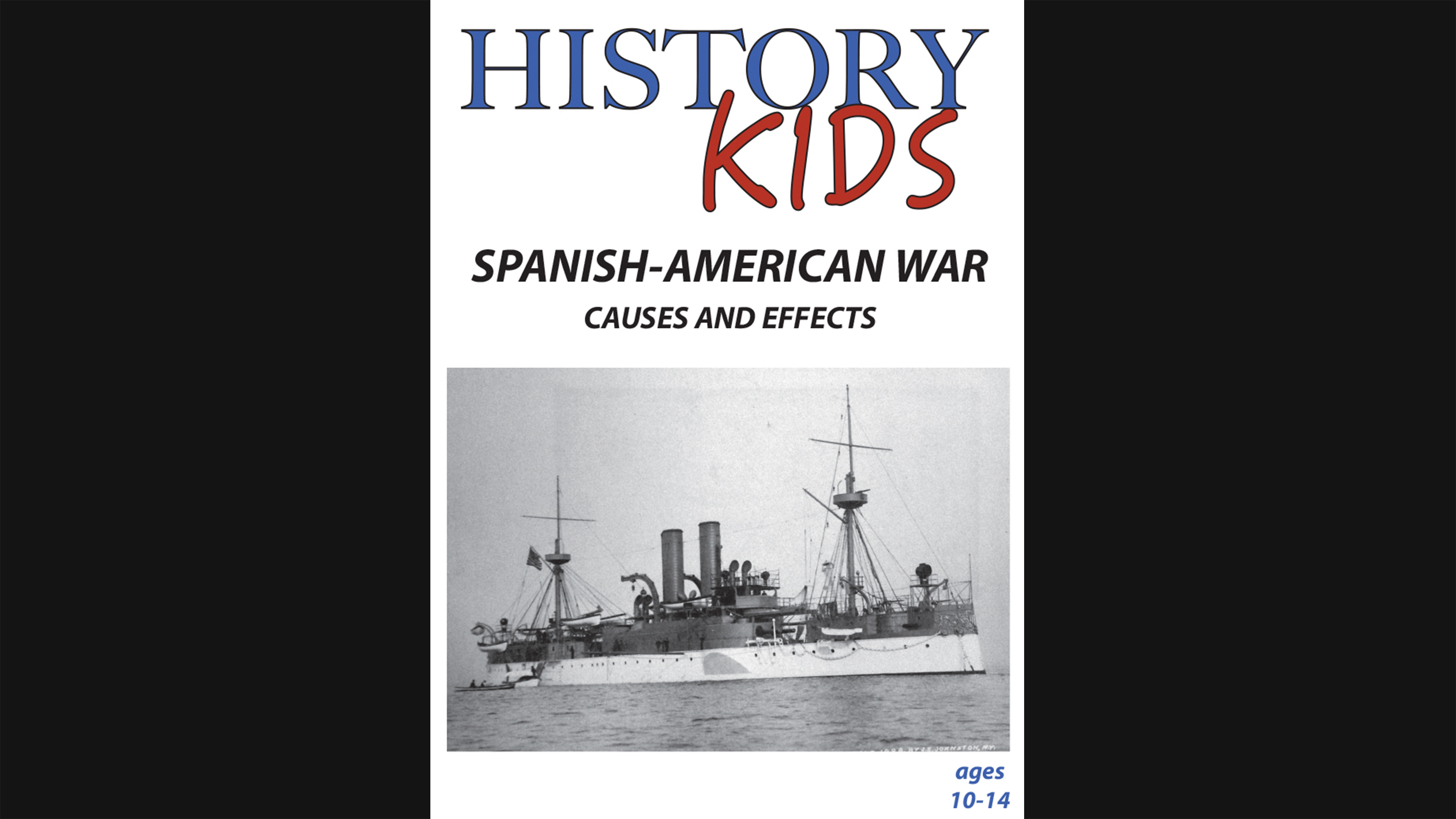 History Kids - Spanish-American War - Causes and Effects 