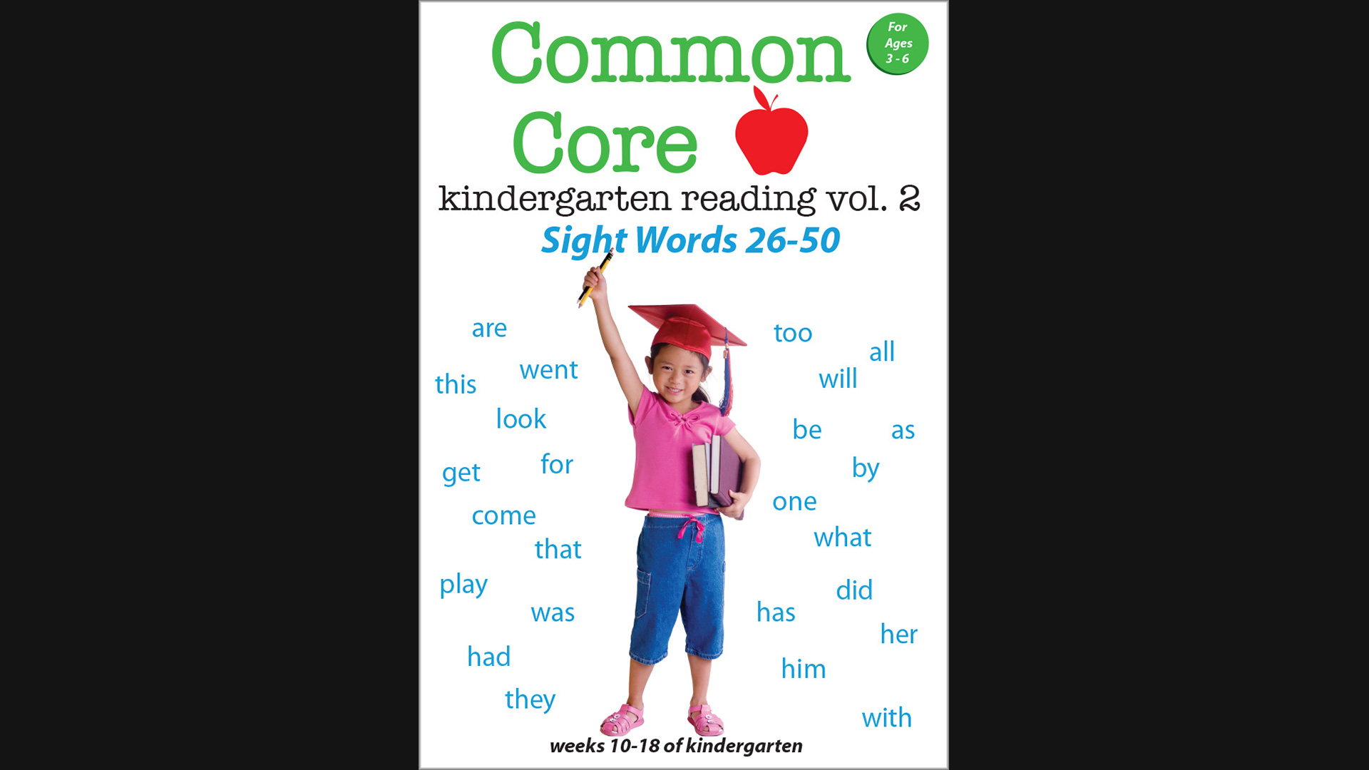 Common Core - Kindergarten Reading Vol. 2 Sight Words 26-50