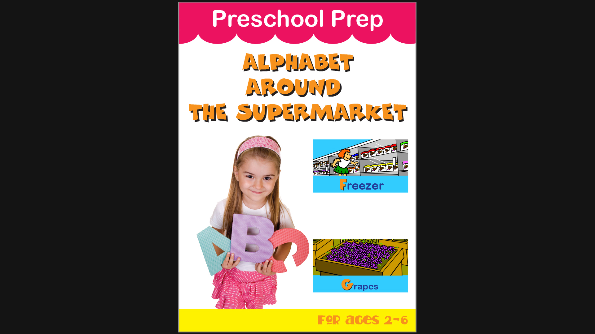 Preschool Prep - Alphabet Around the Supermarket