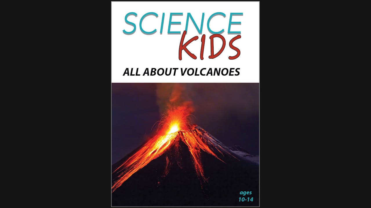 Science Kids - Volcanoes - Science Kids - Grades 4 - 9 - Wonderscape ...