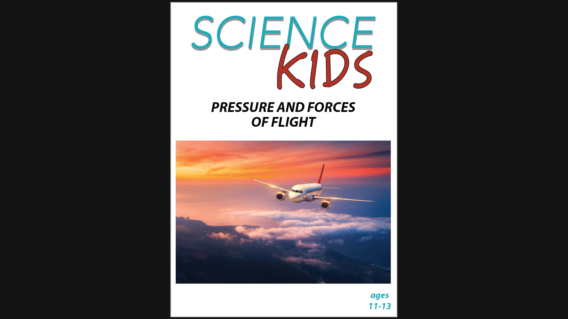 Science Kids - Pressure and the Forces of Flight