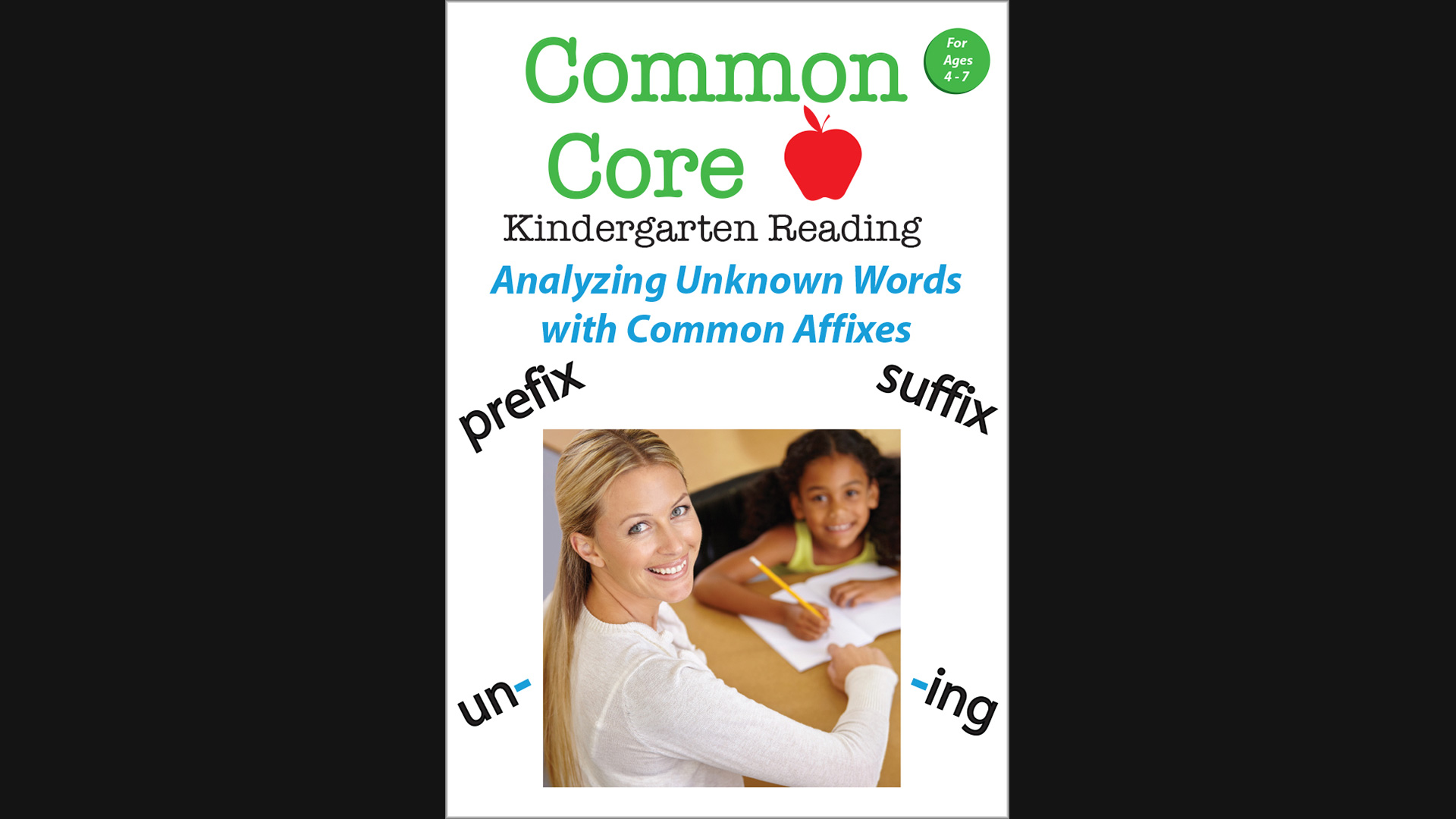Common Core-Kindergarten Reading-Analyzing Unknown Words with Common Affixes