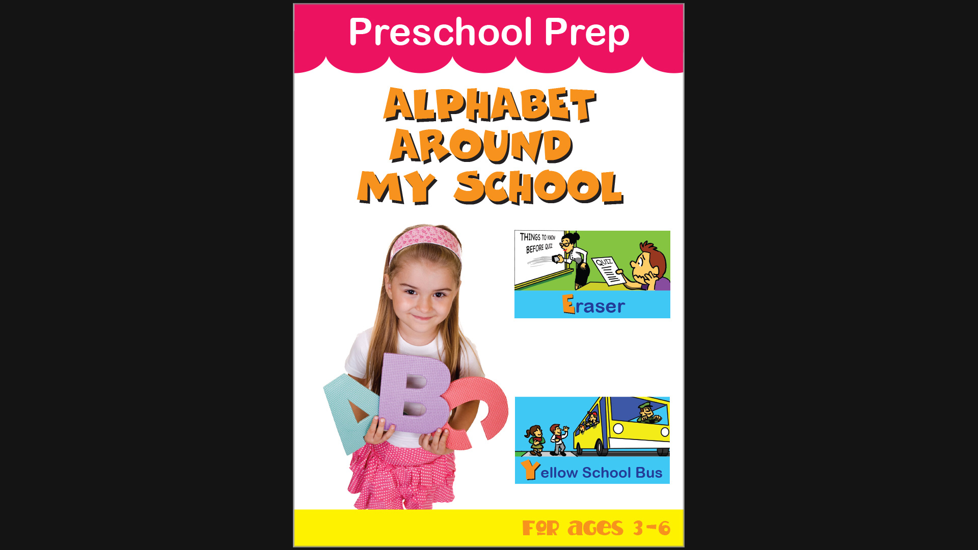Preschool Prep - Alphabet Around My School
