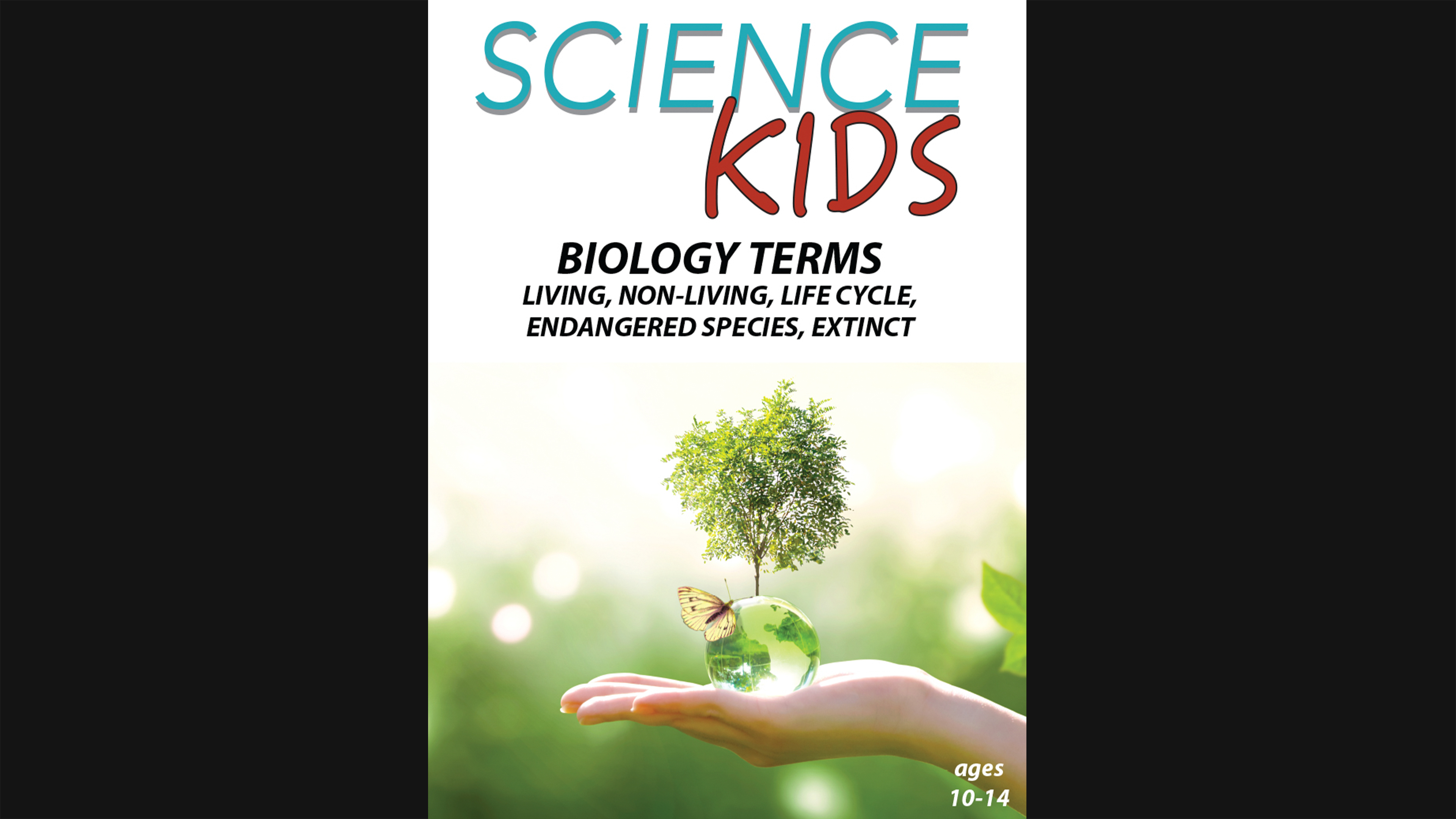 Science Kids - Biology Terms - Living, Non-Living, Life Cycle, an More